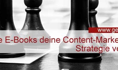 5 Ideen wie E-Books deine Content Marketing Strategie verbessern